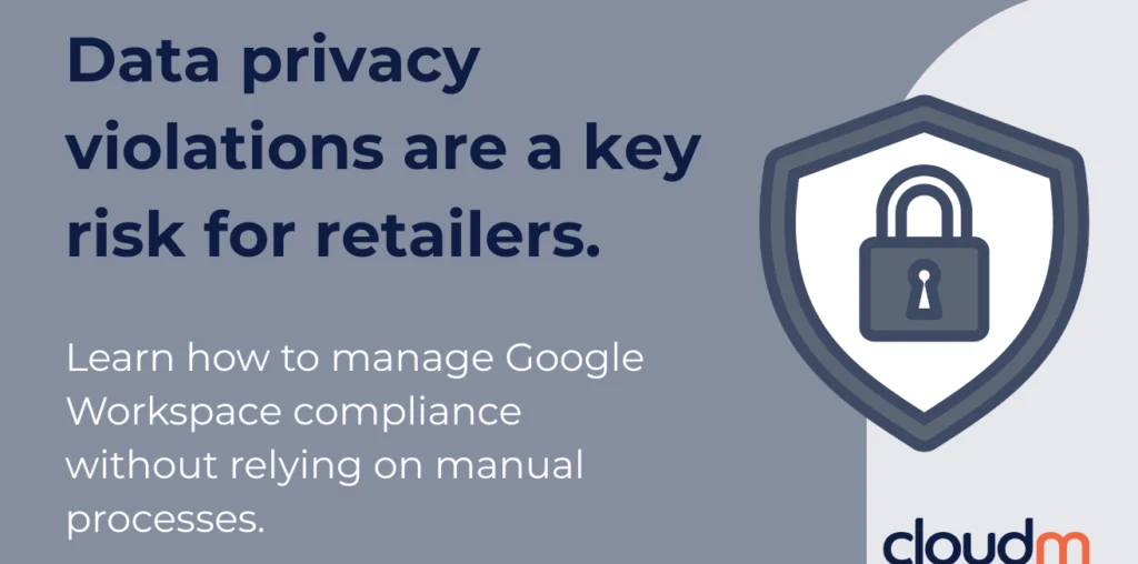 Data Privacy Compliance for Retail